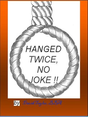 cover image of Hanged Twice No Joke